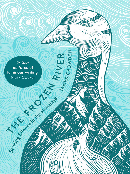 Title details for The Frozen River by James Crowden - Available